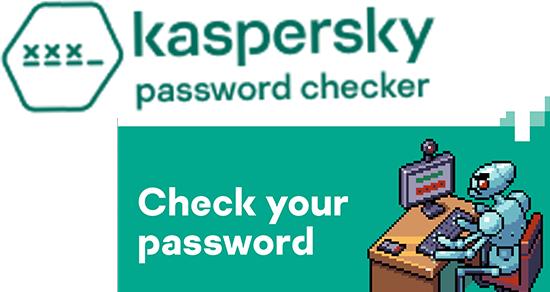 Cách kiểm tra độ mạnh mật khẩu miễn phí & đơn giản bằng Kaspersky